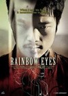 Rainbow Eyes (2007)2.jpg